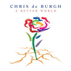Burgh Chris De - A Better World -Coloured-