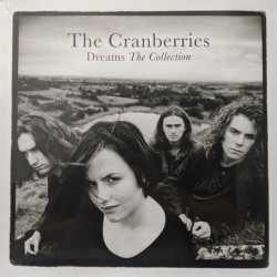 The Cranberries - Dreams - The Collection