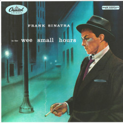 FRANK SINATRA - IN THE WEE SMALL HOURS - LTD EDT (LP)