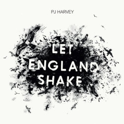 PJ HARVEY - LET ENGLAND SHAKE (LP)