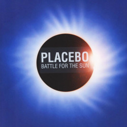 PLACEBO - BATTLE FOR THE SUN (LP)