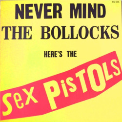 Sex Pistols - Never Mind The Bollocks Here S The Sex Pistols  (LP)